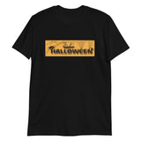 happy halloween Unisex T-Shirt