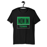 Short-Sleeve Unisex T-Shirt-NEW IN TOWN