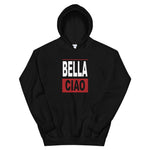 Unisex Hoodie(bella ciao)