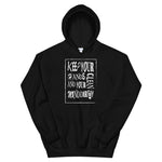 Unisex Hoodie(KEEP YOUR HANDS AND YOUR CLEAN MIND DIRTY)